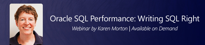 Oracle SQL Performance: Writing SQL Right 